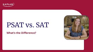 PSAT Prep: PSAT vs. SAT - What’s the Difference?