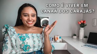 COMO É VIVER EM CANAÃ DOS CARAJÁS | 2024 ✨🏠