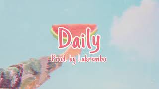 (no copyright music) chill type beat "daily” | royalty free music | prod. by lukrembo
