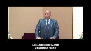 C.MALSAWMA(VALA) SERMON || CHHANDAMNA FAMKIM