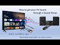 How to get you TV Sound through a Sound Setup