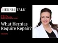 54. HerniaTalk LIVE Q&A: What Hernias Require Repair?