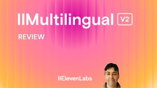 Eleven Multilingual v2 Review