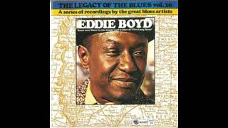 Eddie Boyd - The Legacy of the Blues(Full album)