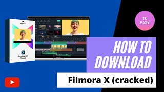 How to Download Filmora X (cracked) Easy!
