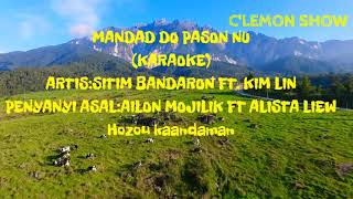 MANDAD DO PASON NU (KARAOKE) SITIM BANDARON FT.KIM LIN.HOZOU KAANDAMAN.