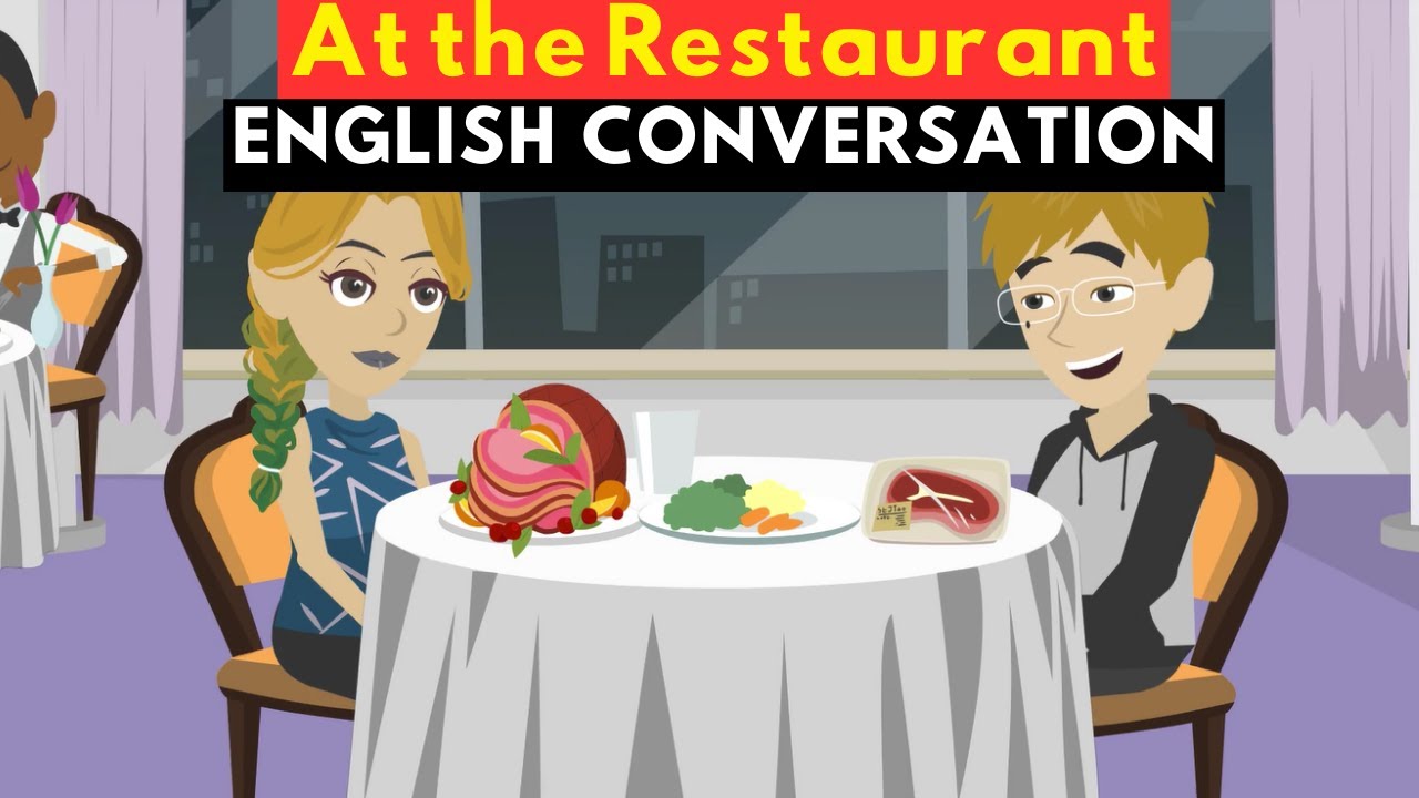 At The Restaurant English Conversation I Practice Daily English I Learn