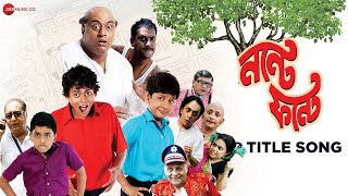 Nonte Fonte - Title Track | Anupam Roy | Bangla Movie Song