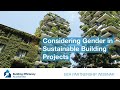 Considering Gender in Sustainable Building Projects: A Discussion with the BEA Partnership