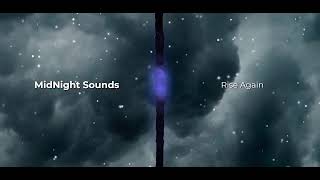 MidNight Sounds - Rise Again NCS NoCopyrightSounds