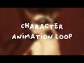 Character Animation Loop