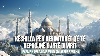 Këshilla për besimtarët që të veprojnë gjatë dimrit