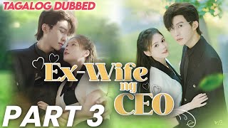 EX-WIFE NG CEO PART 3 | 💖Magkalayo ngunit Magkalapit🌹, Nagising sa Pag-ibig: Ang Kuwento ng CEO