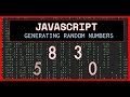 Generate Random Numbers In JavaScript