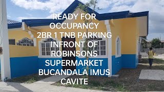 Infront of Robinsons Supermarket Imus, Ready for occupancy | 2BR 1 TNB | BUCANDALA IMUS CAVITE