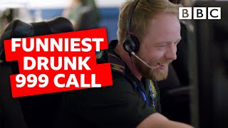 Funniest DRUNK 999 call EVER? - BBC