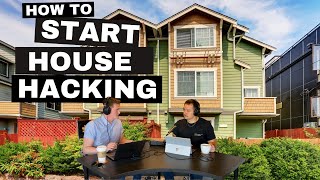 How Do I Start House Hacking?