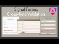 Angular Signal Forms: Cross-Field Validation
