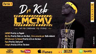 Dr KEB - PAPA (Mixtape LMCMV)