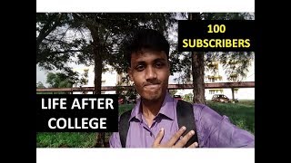 Life After College | 100 Subscribers | Life at HPL