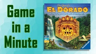 Game in a Minute: The Quest for El Dorado