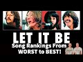 The Beatles Reaction Let It Be Album Song Rankings from WORST TO BEST!