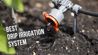 Best Drip Irrigation System - Top Rated Kits