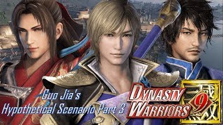 Guo Jia DLC Scenario Part 3 "Counterattack At Nanjun" | Dynasty Warriors 9 |