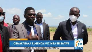 Obwakabaka Bugenda Kuzimba Ebisaawe, Owek. Ssekabembe Alambudde Ettaka Ly’ekisaawe Ky’e Ssese