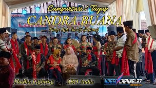 CANDRA BUANA || Campursari Tayup || Bpk. Yudik - Ibu Idayatul