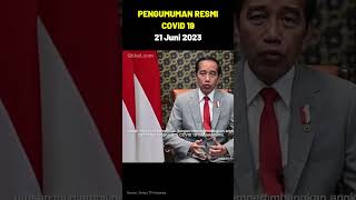 Akhirnya! Pengumuman resmi Presiden Indonesia Joko Widodo covid 19 pada 2023 #shorts