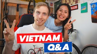 Q&A - Moving To Vietnam! WHERE? + Answering Your Questions!