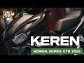 KEREN BANGET‼️HONDA SUPRA GTR 150 2024 SIAP GEMPARKAN INDONESIA