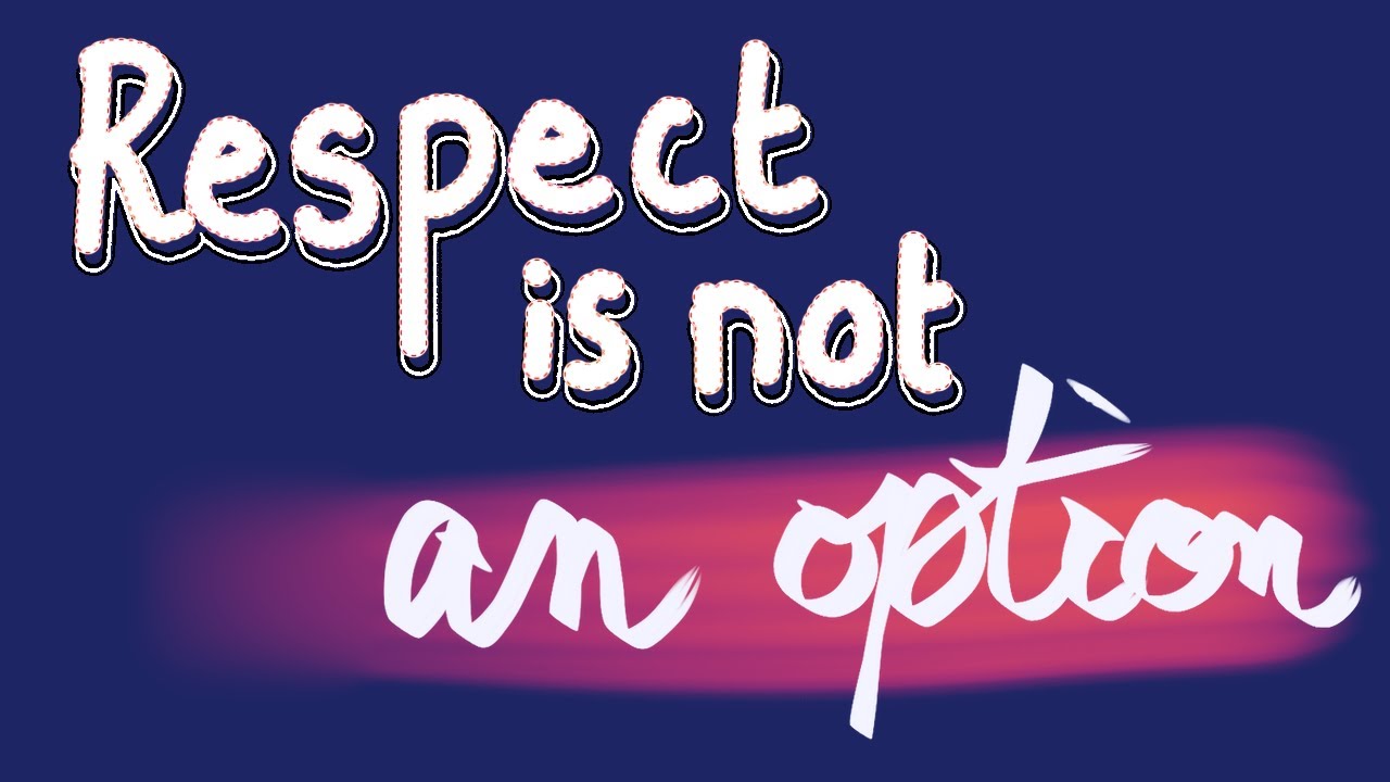 Respect Baby Respect Youtube