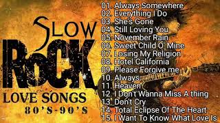 best slow rock ballads 80s 90s  best scorpions aerosmith bon jovi u2 ledzeppelin