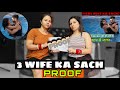 3 WIFE KA PROOF AJ HUM DENGE