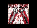 UNSANE  