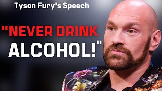 Tyson Fury's Speech Will Leave You SPEECHLESS | Tyson Fury Motivation