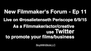 New Filmmakers Forum - Ep 12 - Casting Good Actors setting up the Audition