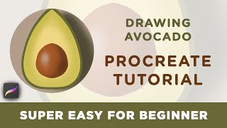 EASY PROCREATE DRAWING TUTORIAL - How To Draw Avocado Step By Step With Lighting Effects 🥑