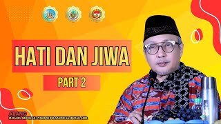 HATI DAN JIWA PART 2 -  ABANG BULGANON