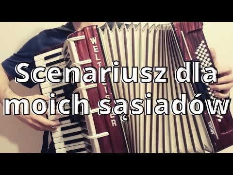 Scenariusz Dla Moich Sąsiadów - Myslovitz | Akordeon Cover - YouTube