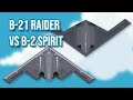 America’s Future Next Generation Stealth Bomber: The B-21 Raider vs B-2 Spirit