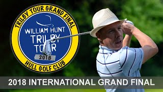 2018 Trilby Tour | International Grand Final