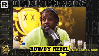 Rowdy Rebel On GS9 Collective, Prison Changing Him, His Relationship W/ Bobby & More | Drink Champs