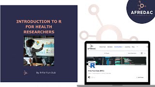 Introduction to R and Rstudio for Health Researchers