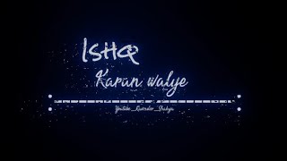 Ishq karan walye 🥺 new punjabi song status | punjabi status | punjabi song status