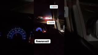 amravati to nagpur travelling 🚗#travelling