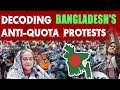 Decoding Bangladesh’s anti-quota protests | Why are students angry - what they want | The Hans India