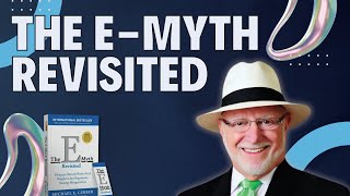 The Small Business Playbook | Insights from Michael Gerber’s The E-Myth Revisited